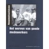 Het werven van goede medewerkers