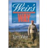 Weir's Way door Tom Weir