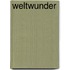 Weltwunder