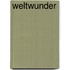 Weltwunder