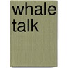 Whale Talk by Chris Crutcher