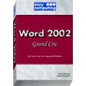 Word 2002 Grand Cru door P. Weverka