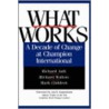 What Works door Richard E. Ault