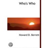 Who's  Who by Howard D. Berrett