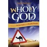 Wholly God door Sandy Faulkner