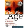 Why We Age by Steven N. Austad