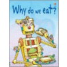 Why We Eat by Unknown