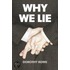 Why We Lie