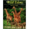 Wild Edens door Joseph James Shomon