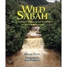 Wild Sabah by Junaida Payne