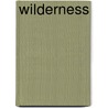 Wilderness door Jim Morrison