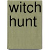 Witch Hunt door Nigel Cawthorne