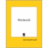 Witchcraft door James Russell Lowell