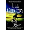 Wolf River door Jill Gregory