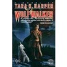 Wolfwalker door Tara K. Harper