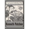 Wonderings door Kenneth Patchen