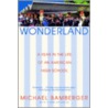 Wonderland door Michael Bamberger