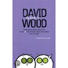Wood Plays door David Wood