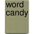 Word Candy