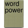 Word Power by Julian Birkett