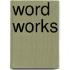 Word Works by Patricia Harrison