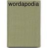 Wordapodia by Matthew J. Goldberg