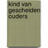 Kind van gescheiden ouders