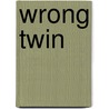 Wrong Twin door Harry Leon Wilson