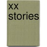 Xx Stories door William Schwenck) Gilbert