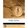 York Deeds door Onbekend