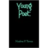 Young Poet by Nadine P. Torres