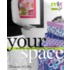 Your Space