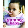 Yummy Baby by Jane Clarke