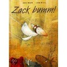 Zack bumm! by Heinz Janisch