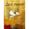 Zack bumm! door Heinz Janisch