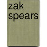 Zak Spears by Miriam T. Timpledon