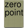 Zero Point door Williams James