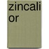 Zincali or