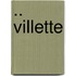 .. Villette