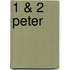 1 & 2 Peter