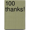 100 Thanks! door Russell Dollinger