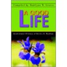 A Good Life by Marilynn W. Graves