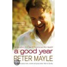 A Good Year door Peter Mayle