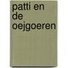 Patti en de Oejgoeren