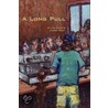 A Long Pull by Jason Gray