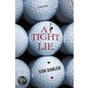 A Tight Lie by Don Dahler