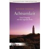 Achtsamkeit door Marjorie J. Thompson