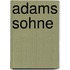 Adams Sohne