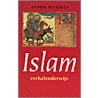 Islam verhalenderwijs door A. Wessels