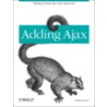 Adding Ajax by Shelley Powers